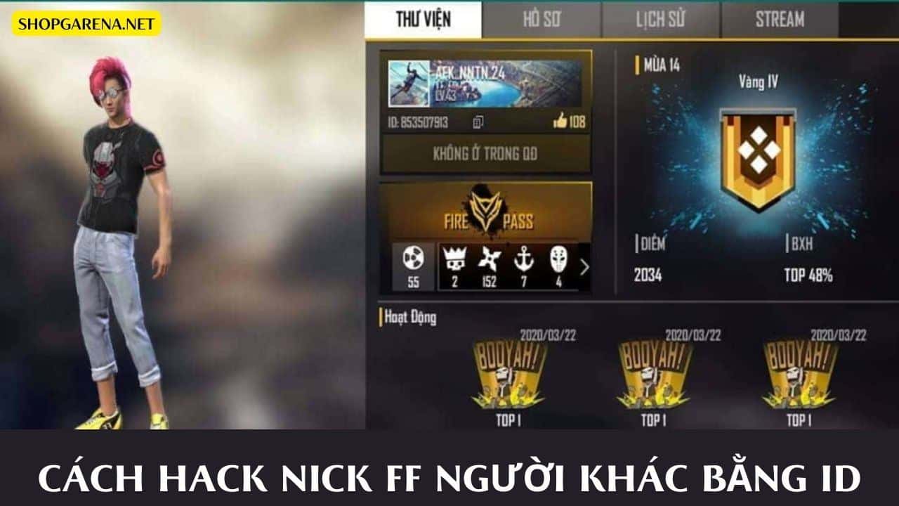 Cach Hack Nick Free Fire Cua Nguoi Khac Bang ID
