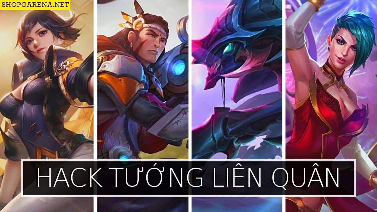 Hack Tuong Lien Quan