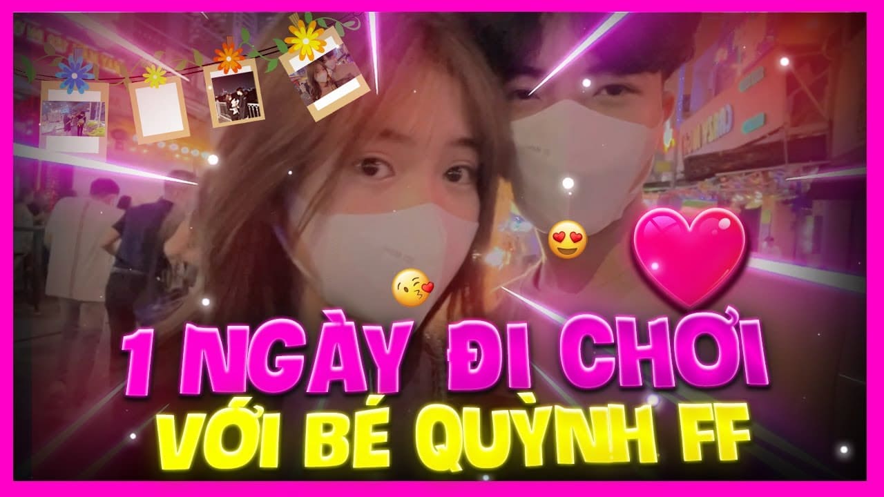 Hình Bé Quỳnh FF Và Phước Lộc Gaming đi chơi