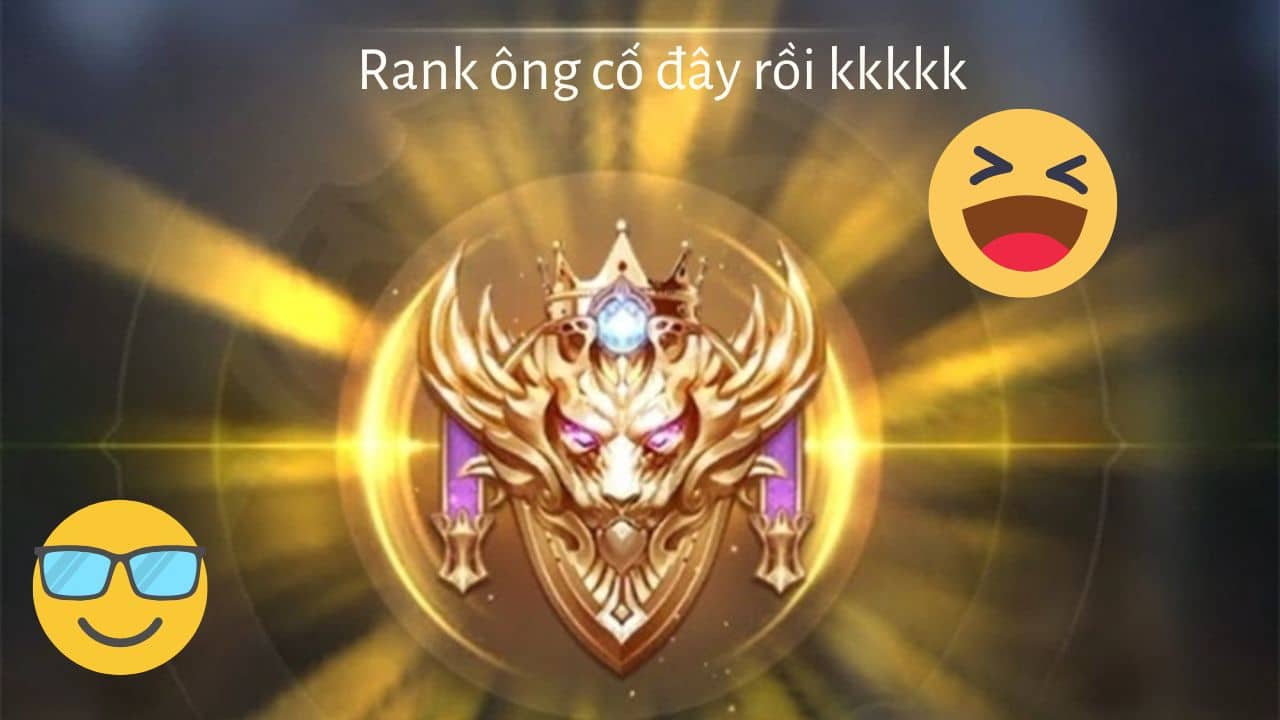 Rank Liên Quân Chế Bựa