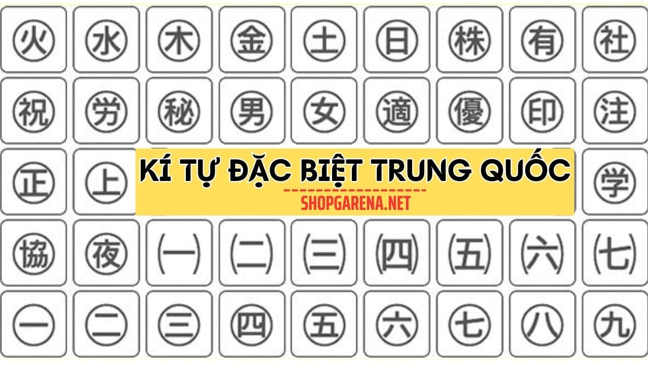 Ki Tu Dac Biet Trung Quoc
