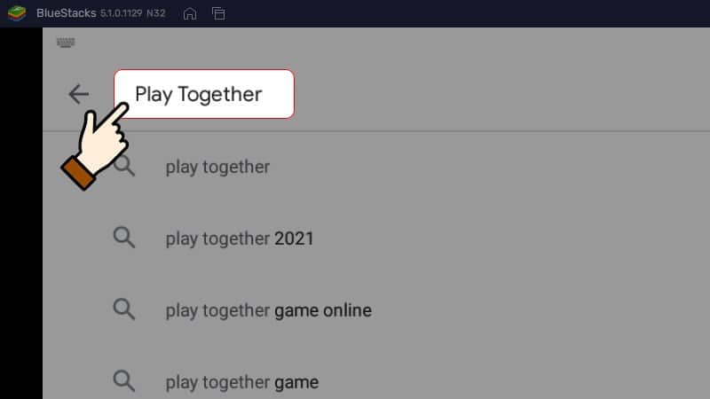Nhập vào từ khoá Play Together và nhấn Enter