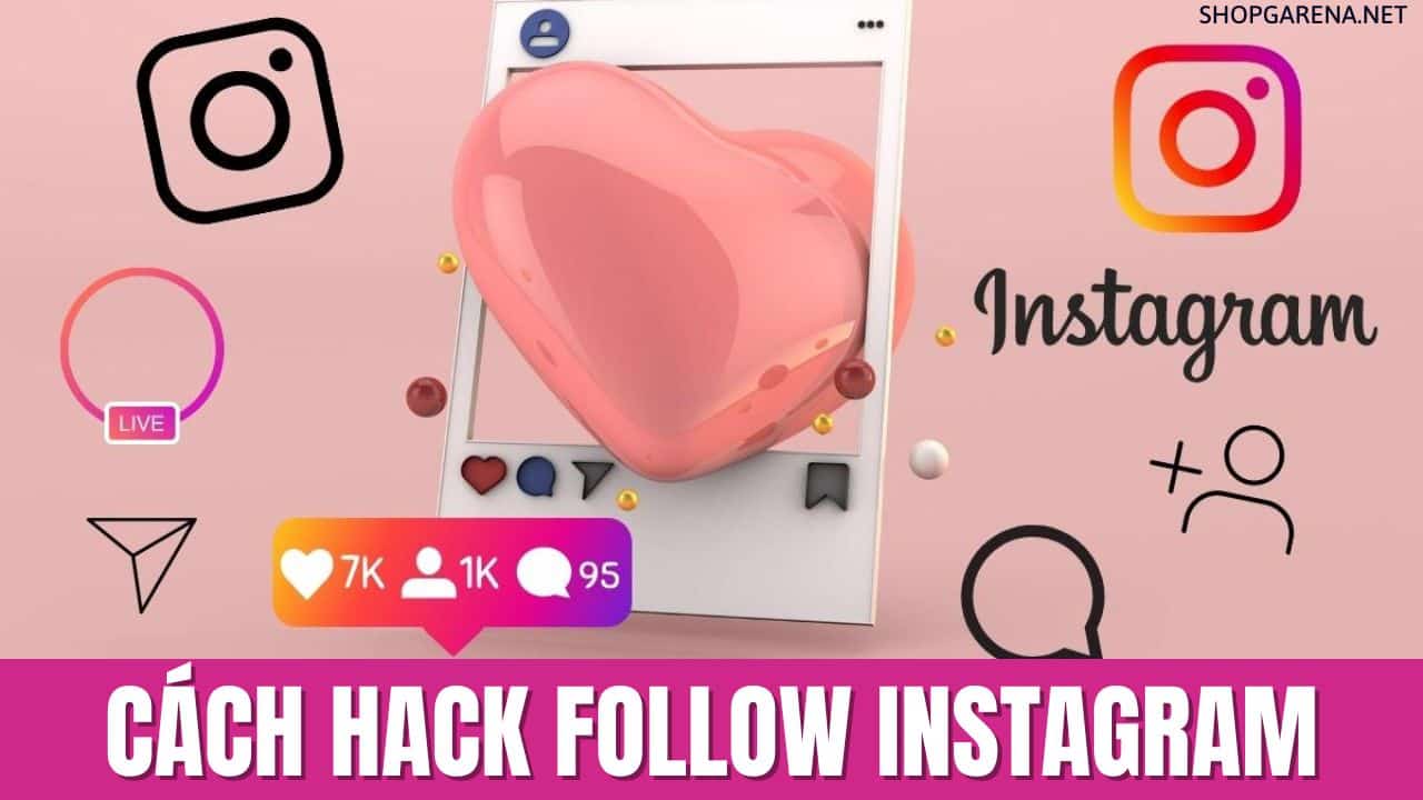 Cach Hack Follow Instagram