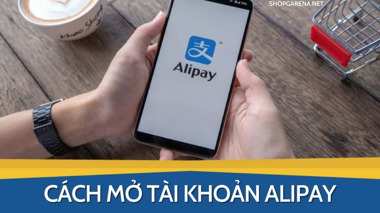 Cach Mo Tai Khoan Alipay