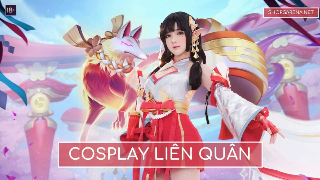 Cosplay Lien Quan
