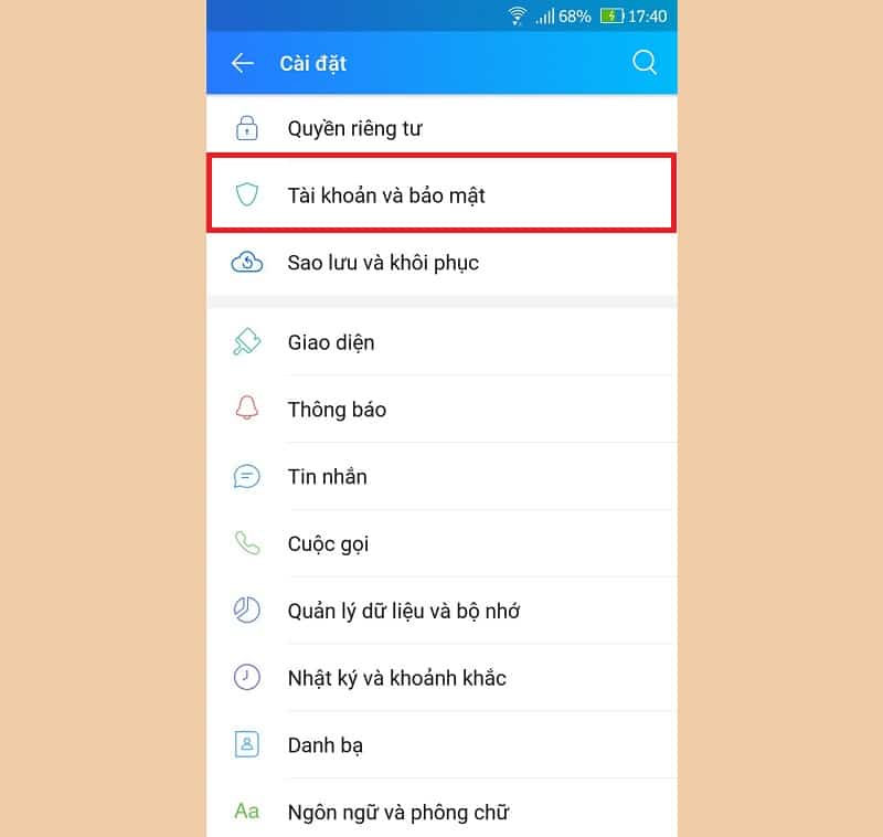 Tiếp theo, chọn vào mục Tài khoản và bảo mật