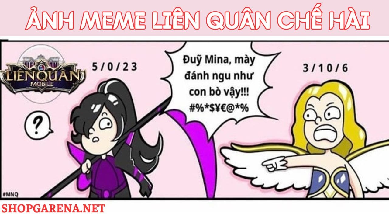 Anh meme Lien Quan