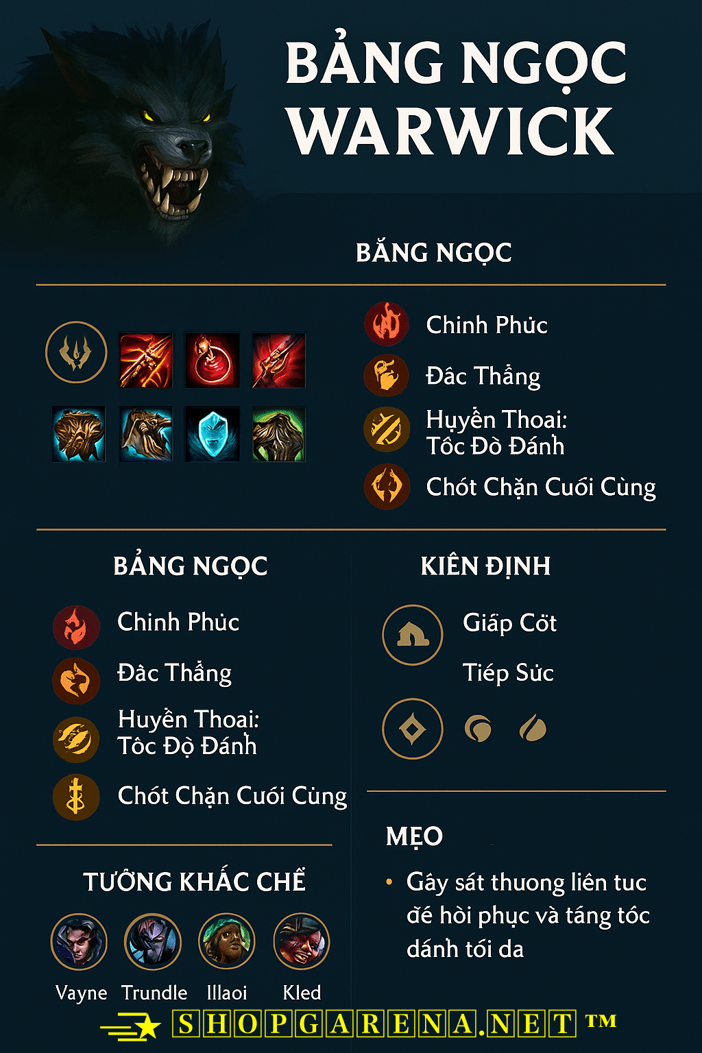 Warwick - Bảng Ngọc, Lên Đồ, Trang Bị, Khắc Chế Mới Nhất