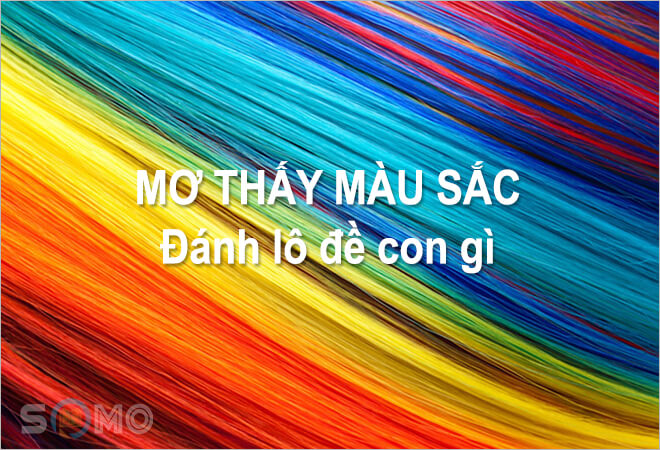 mơ thấy màu sắc
