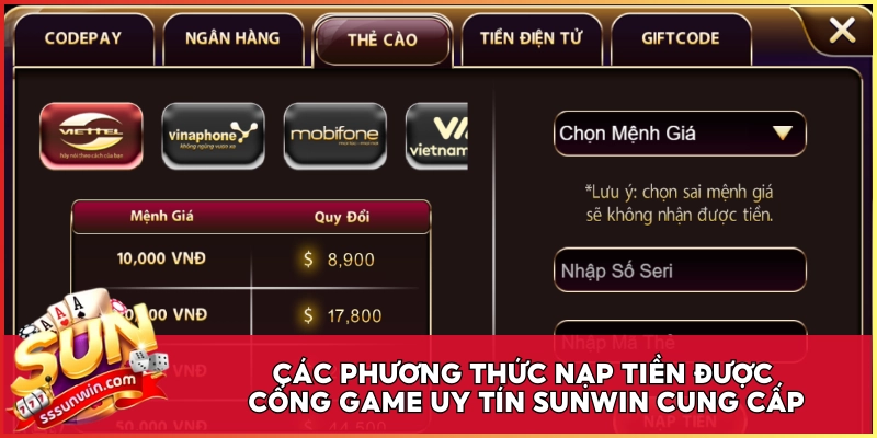 Các phương thức nạp tiền được cổng game uy tín Sunwin cung cấp