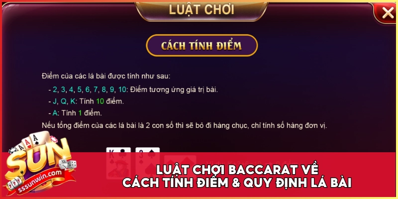 Luật chơi Baccarat về cách tính điểm & quy định lá bài