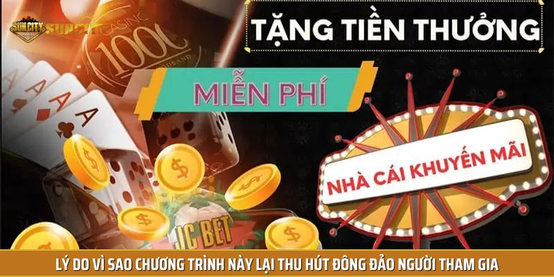 Lý do vì sao chương trình này lại thu hút đông đảo người tham gia