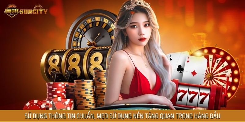 Sử dụng thông tin chuẩn, mẹo sử dụng nền tảng quan trọng hàng đầu