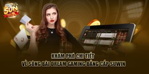 Dream Gaming địa chỉ cá cược uy tín, đẳng cấp