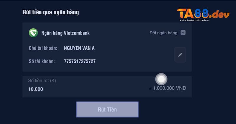 Cách nạp /rút tiền tại nhà cái TA88 nhanh nhất