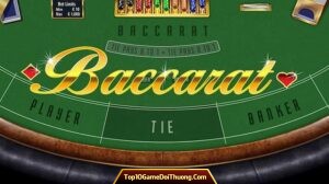 Baccarat Là Gì & Hướng Dẫn Cách Chơi Baccarat Từ A - Z