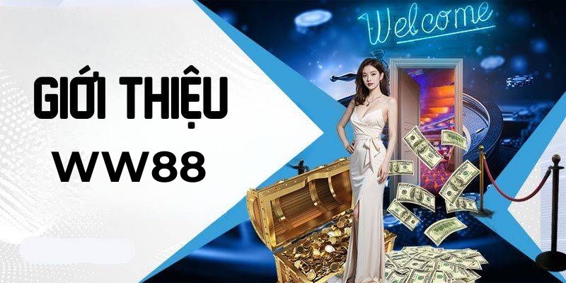 Giới thiệu nhà cái ww88