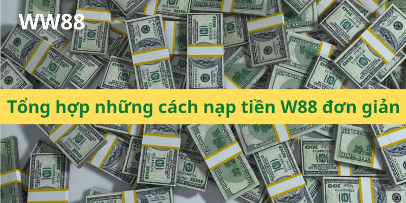 Nạp rút tiền siêu đơn giản chỉ có tại nhà cái
